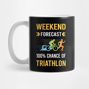 Weekend Forecast Triathlon Triathlete Mug